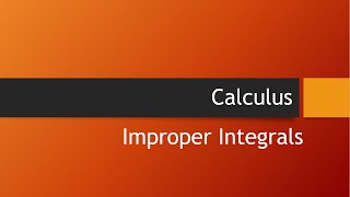 Improper Integrals   New