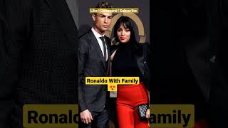 Ronaldo with family 😍 Part1 #football #cr7