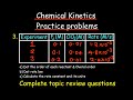 Chemical Kinetics practice problems - complete review