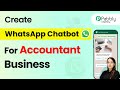 How to Create a WhatsApp Chatbot for Your Accountant Business