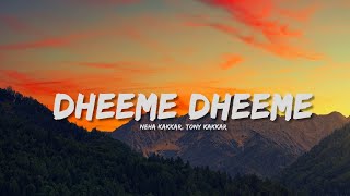 Pati Patni Aur Woh Dheeme Dheeme   Tony K, Neha K  lyrics/ lyric Video