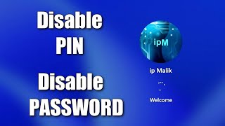 How to Disable PIN and PASSWORD on the Lock Screen when signing into Windows 11\ Official \ 2023