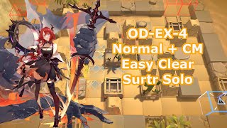 [Arknights] OD-EX-4 Normal + CM Easy Clear - Surtr Solo