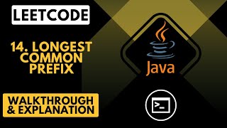 LeetCode 14. Longest Common Prefix (Java)