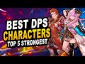 TOP 5 BEST DPS CHARACTERS in Granblue Fantasy Relink