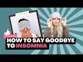 Stop your Insomnia