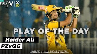 Play of the Day with Haider Ali | PSL 2020