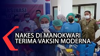 Ratusan Nakes Di Manokwari Terima Vaksin Moderna