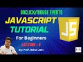 JavaScript Tutorial | OnClick/Mouse Events in JavaScript | L-05