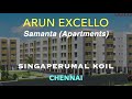 Singaperumal Koil Apartments For Sale | Low Budget Flats in Chennai | Arun Excello Samantha