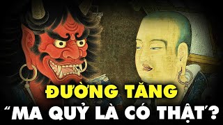 Đường Tăng Đời Thật Đã Viết Gì Trong Nhật Ký Đi Thỉnh Kinh? | Thế Giới Cổ Đại