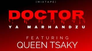 Yow Bee ft Queen Tsaky-Doctor ya Marhandzu