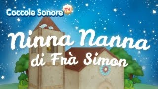 Ninna Nanna di Frà Simon - Italian Songs for children by Coccole Sonore