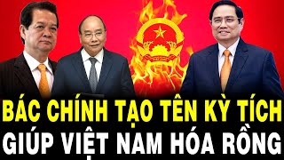 TT Phạm Minh Chính Tạo Tên KỲ TÍCH, Dùng Nghệ Thuật Ngoại Giao Đỉnh Cao Giúp VN Hóa Rồng