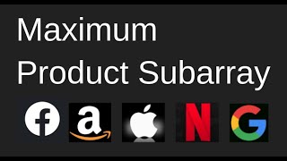 LeetCode: Maximum Product Subarray Optimal Solution in Python
