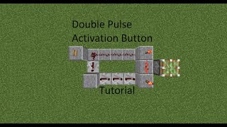Double Pulse Activation Button Tutorial