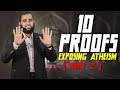 The ten proofs exposing Atheism (Part 2)