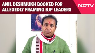 Anil Deshmukh Latest News | Fresh Case Against Anil Deshmukh For Allegedly Framing BJP Leaders