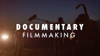 Documentary filmmaking for beginners -Make your first Documentary film