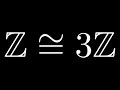 Z is Isomorphic to 3Z