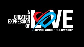 Loving Word Fellowship