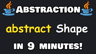 Learn Java abstraction in 9 minutes! 🌫️