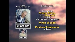Allain St.Marie ~ Long Obituary