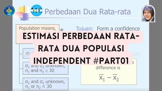 Pertemuan 4 : Estimasi Perbedaan Rata-rata Dua Populasi Independent #part01