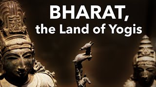 Bharat The Land of Yogis English | | Philosophy of Yoga | Indian Civilization