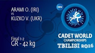 GOLD GR - 42 kg: O. ARAMI (IRI) df. V. KUZKO (UKR), 2-1