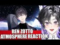 REN ZOTTO - ATMOSPHERE Original Song Nijisanji Reaction