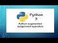 1.9 Augmented Assignment Operator