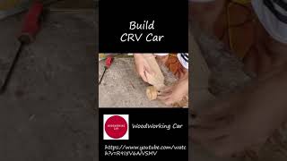 #Short How to make wooden Honda CRV? | Woodworking Car