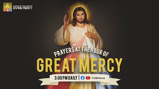 FEBRUARY 04, 2025 | PRAYERS AT THE HOUR OF GREAT MERCY