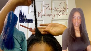 MY PROTECTIVE STYLE MOISTURIZING ROUTINE FOR HAIR GROWTH \u0026 LENGTH RETENTION