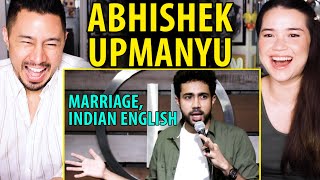 ABHISHEK UPMANYU | Marriage & Indian English | Stand Up Comedy Reaction by Jaby Koay & Achara Kirk