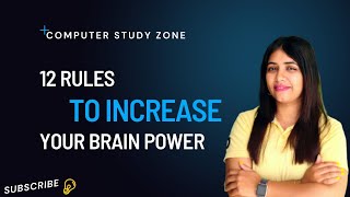 12 Rules to increase your brain power || 12 rules of life || दिमाग के 12 नियम