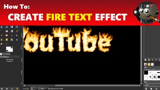 How To Create a Custom Fire Text Effect in GIMP | Using GIMP Tutorial