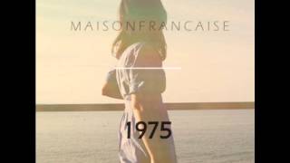 Maison Française - 1975