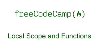 Local Scope and Functions - Free Code Camp