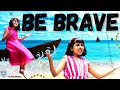 Be Brave - Uplifting Worship Song for Kids | Encourage Courage & Faith