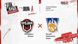 PGE Spójnia II Stargard - Pyra AZS Szkoła Gortata Poznań (2 LM)