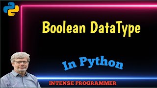 12. Boolean DataType In Python (Python Course For Begginers)