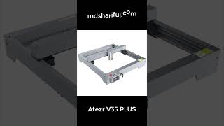 Atezr V35 Plus 35W Laser Engraver #shorts