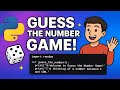 Python Guess the Number Game Tutorial | Beginner Python Project