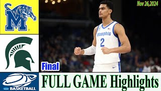 Memphis Vs Michigan St [ FINAL GAME ] College Men's basketball 2024 | NCAA basketball Today