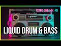 Retro Liquid Drum and Bass - Retro Tapes #9 | LiquidHour DnB