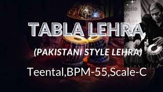 Teental Tabla Lehra Piano | Scale - C | BPM-55 | Best tabla lehra  | Pakistani Style Special Nagma