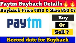 Paytm Buyback Price, Paytm Buyback, Paytm buyback news, Paytm buy back news today, paytm share news