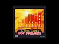 Dj Durel Feat Migos Hot Summer Official Audio